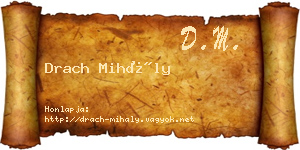 Drach Mihály névjegykártya
